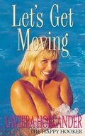 Cover: Let's Get Moving - Xaviera Hollander