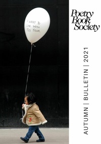 Abbildung von: Poetry Book Society Autumn 2021 Bulletin - Poetry Book Society