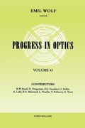 Cover: Progress in Optics Volume 43 - North-Holland