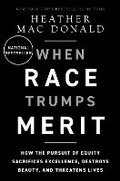 Cover: The When Race Trumps Merit - DW Books