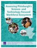 Cover: Assessing Pittsburgh's Science- And Technology-Focused Workforce Ecosystem - RAND Corporation