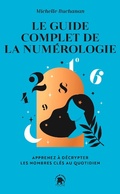 Cover: Le guide complet de la num&eacute;rologie - Le lotus et l'&eacute;l&eacute;phant