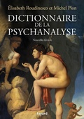 Cover: Dictionnaire de la psychanalyse - Nouvelle &eacute;dition - Fayard