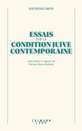 Cover: Essai sur la condition juive contemporaine - Calmann-L&eacute;vy