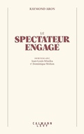 Cover: Le Spectateur engag&eacute; - Calmann-L&eacute;vy