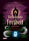 Cover: Disney. Twisted Tales: Verlockende Freiheit (Rapunzel) - Carlsen