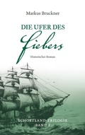 Cover: Die Ufer des Fiebers - BoD - Books on Demand