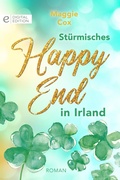 Cover: St&uuml;rmisches Happy End in Irland - CORA Verlag