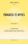 Cover: Progress in Optics: Volume 43 - North-Holland