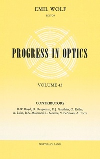 Enlarge image Cover: Progress in Optics: Volume 43 - North-Holland