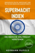 Bild: Supermacht Indien - Die indische Weltmacht verstehen - Expertengruppe Verlag