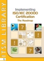 Cover: Implementing ISO/IEC 20000 Certification: The Roadmap - Van Haren Publishing