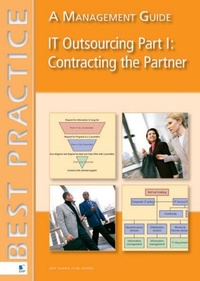 Bild vergrößern Bild: IT Outsourcing Part 1: Contracting the Partner - Van Haren Publishing