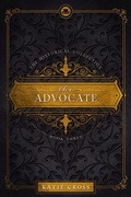 Cover: The Advocate (The Historical Collection, #3) - KC Writing
