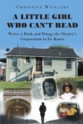 Cover: A Little Girl Who Can't Read Writes a Book and Brings the Shoney's Corporation to Its Knees - Page Publishing, Inc.