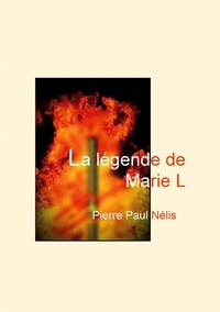 Abbildung von: La légende de Marie L - BoD - Books on Demand