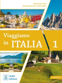 Abbildung von: Viaggiamo in Italia A1 - A2.1 - Hueber Verlag