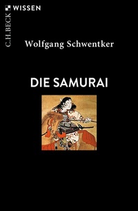 Abbildung von: Die Samurai - C.H.BECK