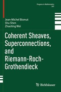 Bild: Coherent Sheaves, Superconnections, and Riemann-Roch-Grothendieck - Birkh&auml;user