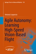 Cover: Agile Autonomy: Learning High-Speed Vision-Based Flight - Springer