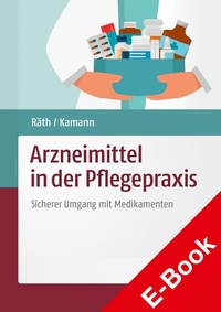 Abbildung von: Arzneimittel in der Pflegepraxis - Wissenschaftliche Verlagsgesellschaft