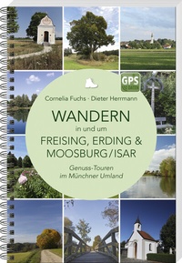 Abbildung von: Wandern in und um Freising, Erding & Moosburg/Isar - Bayerland