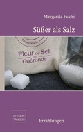 Cover: S&uuml;&szlig;er als Salz - Edition Tandem