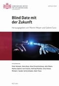 Cover: Blind Date mit der Zukunft - NZZ Libro ein Imprint der Schwabe Verlagsgruppe AG