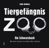 Abbildung von: Tiergefängnis Zoo - Alibri