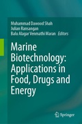 Cover: Marine Biotechnology: Applications in Food, Drugs and Energy - Springer