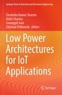 Cover: Low Power Architectures for IoT Applications - Springer