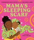 Cover: Mama's Sleeping Scarf - HarperCollins