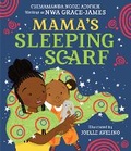 Cover: Mama's Sleeping Scarf - HarperCollins