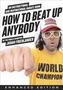 Cover: How to Beat Up Anybody - HarperCollins e-books