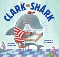 Cover: Clark the Shark - HarperCollins