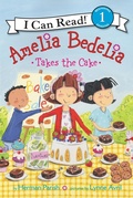 Cover: Amelia Bedelia Takes the Cake - HarperCollins