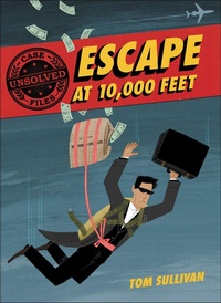 Abbildung von: Unsolved Case Files: Escape at 10,000 Feet - HarperCollins