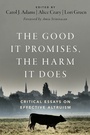 Cover: The Good It Promises, the Harm It Does - OUP eBook