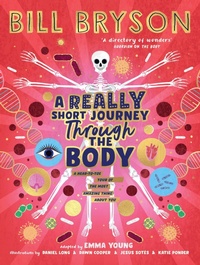 Abbildung von: A Really Short Journey Through the Body - Puffin