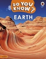 Cover: Do You Know? Level 2 - Earth - Ladybird