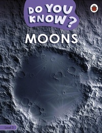 Enlarge image Cover: Do You Know? Level 3 - Moons - Ladybird