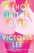 Cover: A Shot in the Dark - Piatkus Books