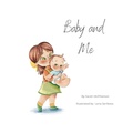 Cover: Baby and Me - Big Sister Version - Tarva Publishing