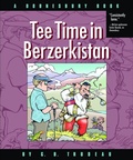 Cover: Tee Time in Berzerkistan - Andrews McMeel Publishing, LLC