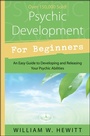 Cover: Psychic Development for Beginners - Llewellyn Publications