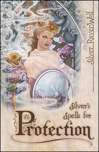 Enlarge image Cover: Silver's Spells for Protection - Llewellyn Publications