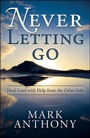 Cover: Never Letting Go - Llewellyn Publications
