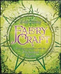 Cover: Faery Craft - Llewellyn Publications