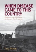 Cover: When Disease Came to This Country - Cambridge University Press