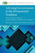 Cover: Advising Governments in the Westminster Tradition - Cambridge University Press